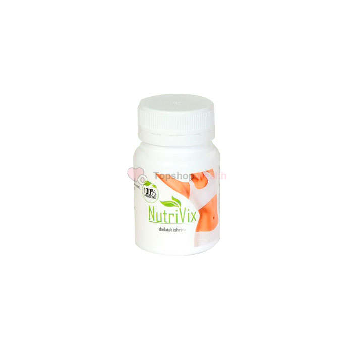 Nutrivix - лек за мршављење од добављача у Ваљеву