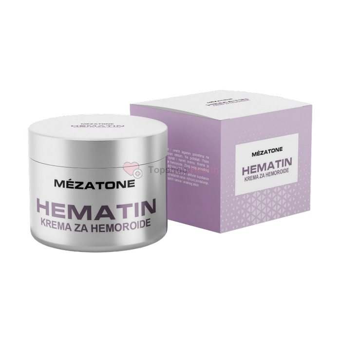 Hematin - крема од хемороида од добављача у Приштини